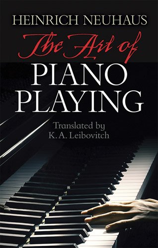 9780486493312: The Art of Piano Playing
