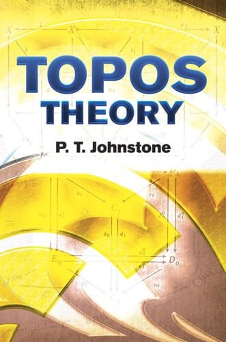 9780486493367: Topos Theory (Dover Books on Mathematics)