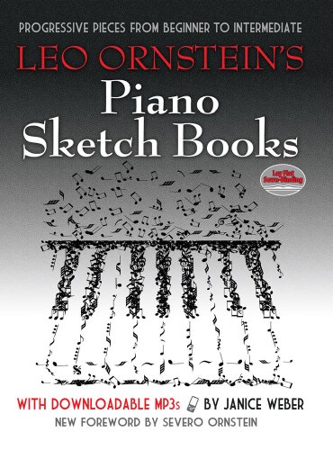 9780486493381: Leo ornstein's piano sketch books: progressive pieces from beginner to intermediate (book/mp3s) pian