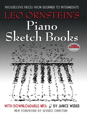 9780486493381: Leo Ornstein's Piano Sketch Books with Downloadable MP3s: Progressive Pieces from Beginner to Intermediate