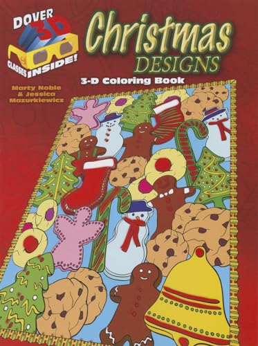 CHRISTMAS DESIGNS: 3-Dimensional Coloring Book (O)