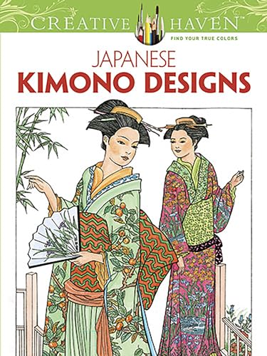 Beispielbild fr Creative Haven Japanese Kimono Designs Coloring Book (Creative Haven Coloring Books) zum Verkauf von SecondSale