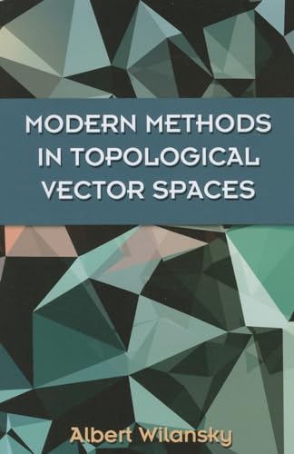 Imagen de archivo de Modern Methods in Topological Vector Spaces Format: Paperback a la venta por INDOO