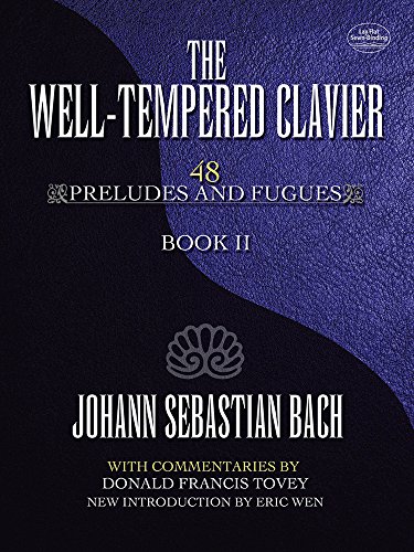 Beispielbild fr The Well-Tempered Clavier: 48 Preludes and Fugues Book II (Volume 2) (Dover Classical Piano Music) zum Verkauf von Revaluation Books