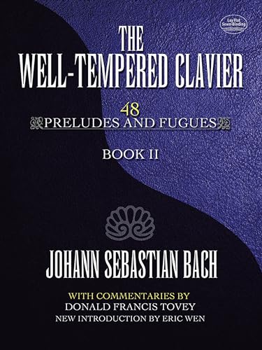 9780486493701: J. s. bach: the well-tempered clavier: 48 preludes and fugues book ii piano (Dover Classical Piano Music)