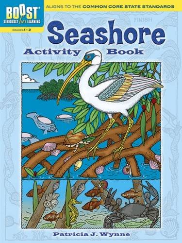BOOST Seashore Activity Book (BOOST Educational Series) (9780486494081) by Wynne, Patricia J.