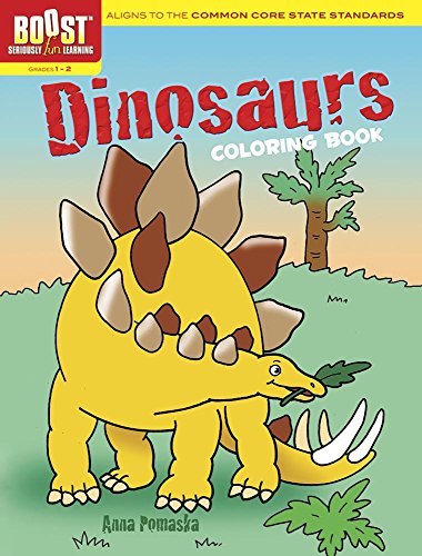 Stock image for BOOST Dinosaurs Coloring Book (BOOST Educational Series) for sale by AwesomeBooks