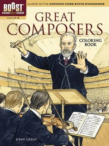 Stock image for BOOST Great Composers Coloring Book (BOOST Educational Series) for sale by Open Books