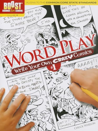 Stock image for BOOST Word Play: Write Your Own Crazy Comics #1 (Dover Kids Activity Books) for sale by Half Price Books Inc.