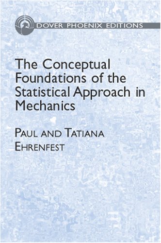 9780486495040: The Conceptual Foundations of the Statistical Approach in Mechanics