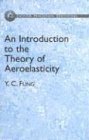 9780486495057: An Introduction to the Theory of Aeroelasticity