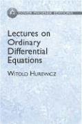 9780486495101: Lectures on Ordinary Differential Equations (Dover Phoneix Editions)