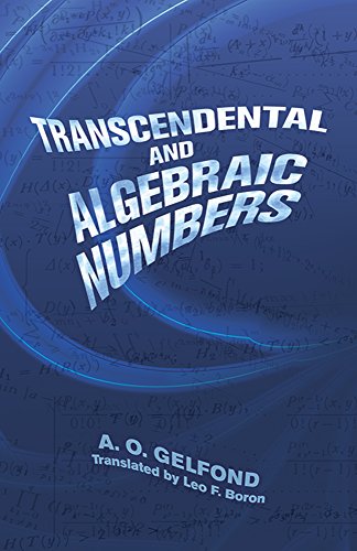 Transcendental and Algebraic Numbers (Dover Phoenix Editions)