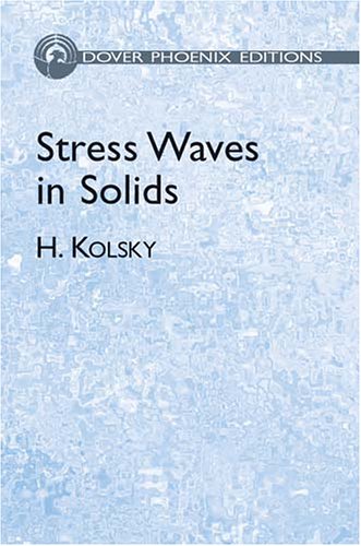 Stock image for Stress Waves in Solids (Dover Phoenix Editions) for sale by HPB-Red