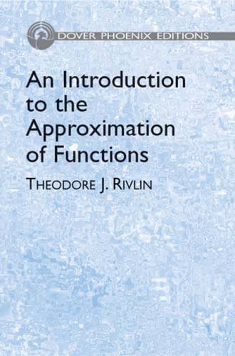 Beispielbild fr An Introduction to the Approximation of Functions (Dover Books on Mathematics) zum Verkauf von dsmbooks