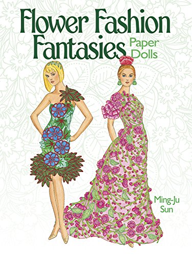 Beispielbild fr Flower Fashion Fantasies Paper Dolls zum Verkauf von Blackwell's