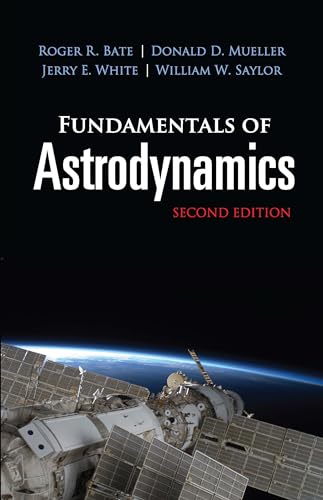 Beispielbild fr Fundamentals of Astrodynamics zum Verkauf von Blackwell's