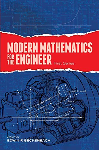 Imagen de archivo de Modern Mathematics for the Engineer: First Series (Dover Books on Engineering) a la venta por Chiron Media