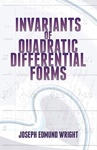 Imagen de archivo de Invariants of Quadratic Differential Forms (Dover Books on Mathematics) a la venta por Lakeside Books