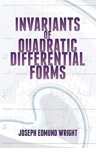 9780486497686: Invariants of Quadratic Differential Forms