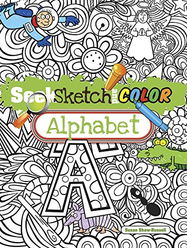 Imagen de archivo de Seek, Sketch and Color Alphabet a la venta por ThriftBooks-Dallas