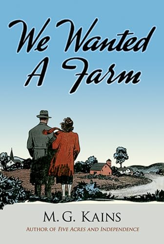 Imagen de archivo de We Wanted a Farm (Dover Books on Herbs, Farming and Gardening) a la venta por WorldofBooks