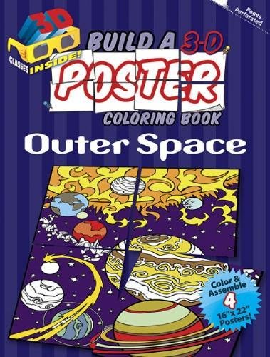 Stock image for Build a 3-D Poster Coloring Book -- Outer Space (Dover 3-D Coloring Book) for sale by HPB-Ruby