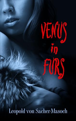 Venus in Furs (9780486498577) by Sacher-Masoch, Leopold Von