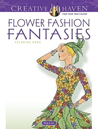 Beispielbild fr Dover Publications Flower Fashion Fantasies (Creative Haven Coloring Books) zum Verkauf von ZBK Books