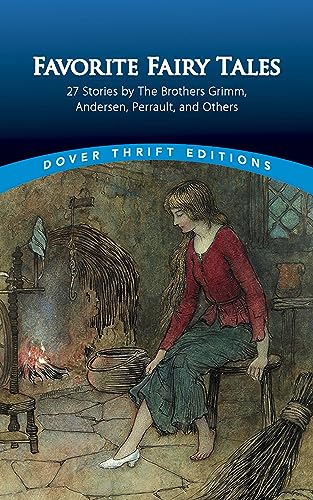 Stock image for Favorite Fairy Tales: 27 Stories by the Brothers Grimm, Andersen, Perrault and Others (Dover Thrift Editions) for sale by SecondSale