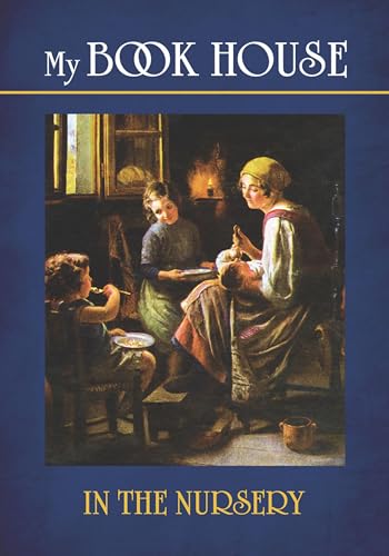 9780486499062: My Book House-In the Nursery (Dover Children's Classics)