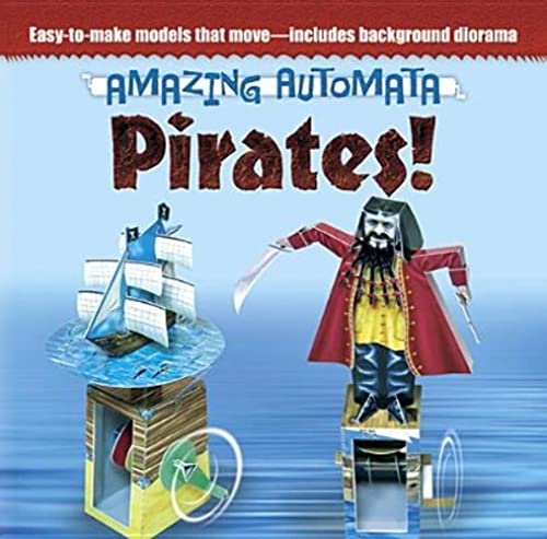 Imagen de archivo de Amazing Automata -- Pirates! (Dover Origami Papercraft) a la venta por HPB-Ruby