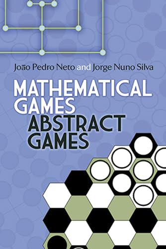 Stock image for Mathematical Games, Abstract Games (Dover Puzzle Books: Math Puzzles) for sale by WorldofBooks