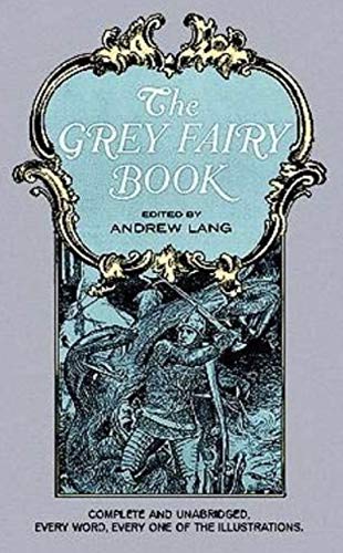9780486517919: Grey Fairy Book