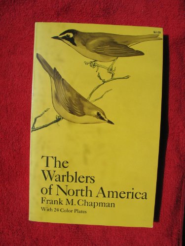 9780486519043: Warblers of North America