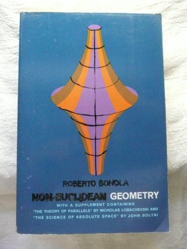 Stock image for Non-Euclidean Geometry: A Critical and Historical Study of its Development for sale by SecondSale