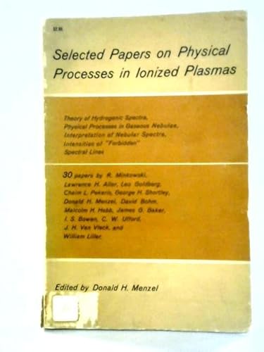 Imagen de archivo de Selected Papers on Physical Processes in Ionized Plasmas a la venta por HPB-Ruby