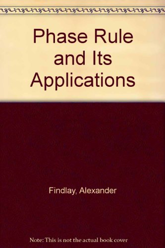 9780486600918: Phase Rule and Its Applications