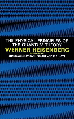 Beispielbild fr The Physical Principles of the Quantum Theory zum Verkauf von HPB Inc.