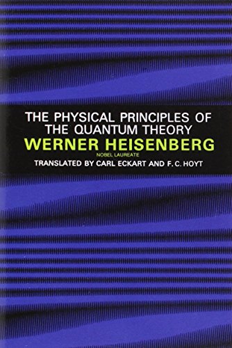 9780486601137: Physical Principles of the Quantum Theory (Dover Books on Physics)