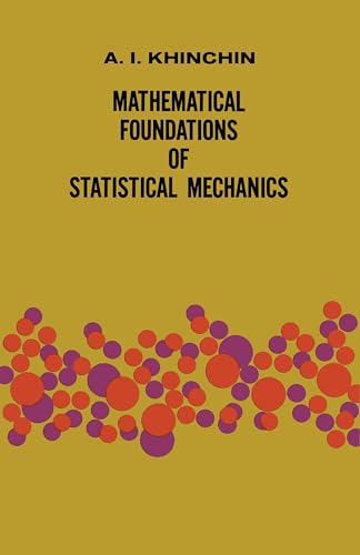 9780486601472: Mathematical Foundations of Statistical Mechanics