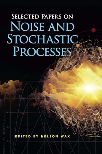 9780486602622: Selected Papers on Noise and Stochastic Processes