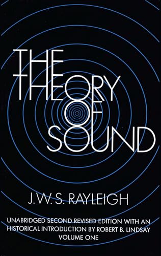 The Theory of Sound: Volume One