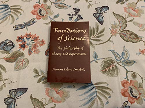 Imagen de archivo de Foundations of Science: The Philosophy of Theory and Experiment a la venta por Wonder Book