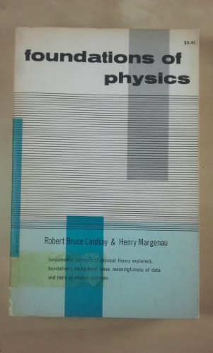 Imagen de archivo de Foundations of Physics a la venta por A Squared Books (Don Dewhirst)