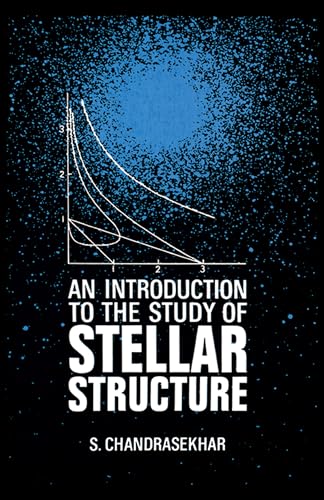 Stock image for An Introduction to the Study of Stellar Structure. for sale by Eryops Books