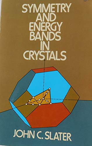 9780486605739: Symmetry and Energy Bands in Crystals