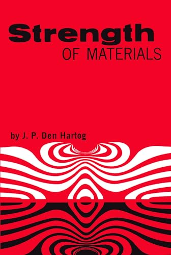 Beispielbild fr Strength of Materials (Dover Books on Physics) zum Verkauf von Wonder Book
