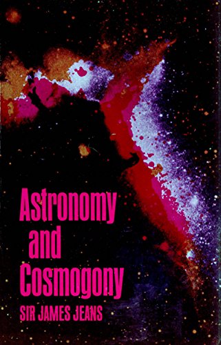 Beispielbild fr Astronomy and Cosmogony zum Verkauf von Wonder Book