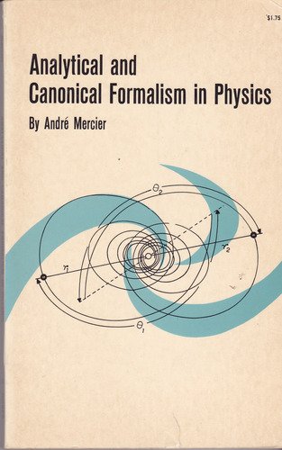 Imagen de archivo de Analytical and Canonical Formalism in Physics a la venta por Better World Books